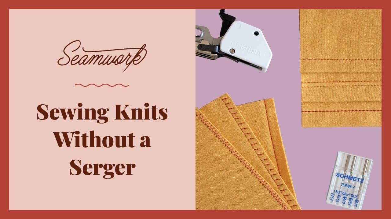 Tips: Handling Knits Without Serger